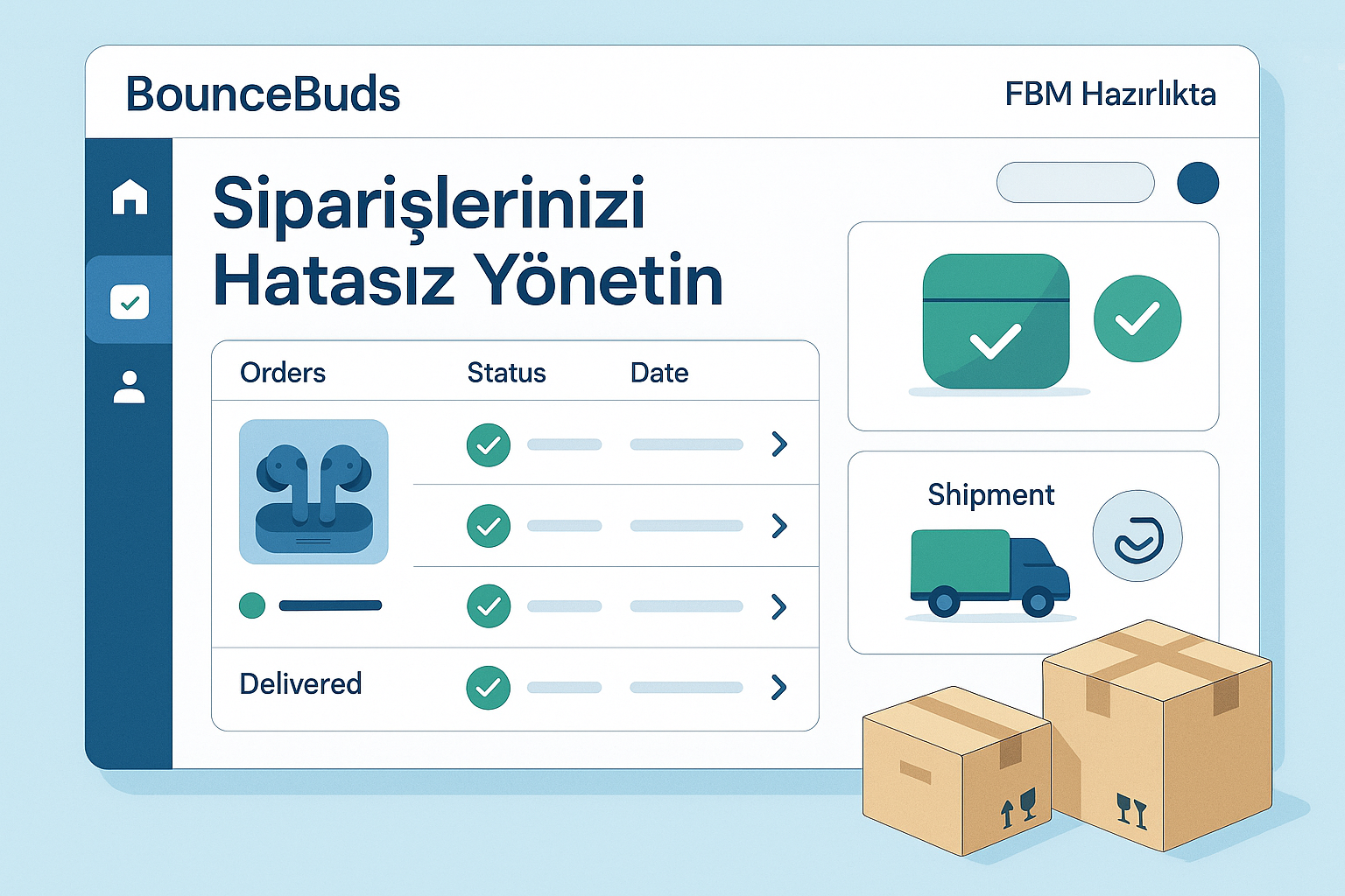 Bouncebuds ile FBM hazırlık sürecinizi optimize edin. Hatasız sipariş yönetimi, hızlı teslimat ve profesyonel paketleme ile e-ticarette öne çıkın.